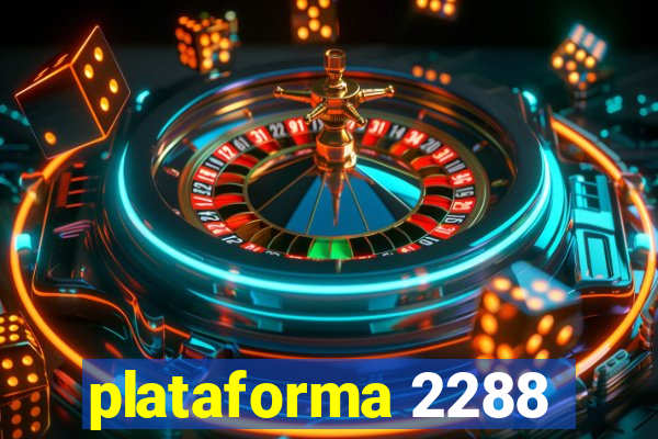 plataforma 2288